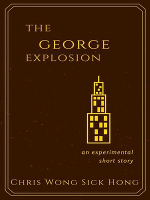 cover image of The George Explosion